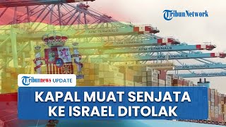 Tegas Spanyol Larang 2 Kapal Kargo AS Diduga Muat Senjata untuk Israel Berlabuh di Algeciras [upl. by Amanda]