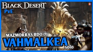 VAHMALKEA SOLO BDO [upl. by Aihseyn]