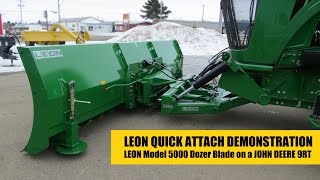 LEON Dozer Blade 5000  John Deere 9RT Quick Attach Demo [upl. by Nnaeitak]