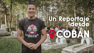 Un reportaje desde Cobán  Melvin Flores [upl. by Derfnam]