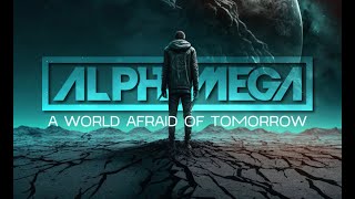 ALPHAMEGA  A World Afraid Of Tomorrow Official Lyric Video [upl. by Rubinstein]