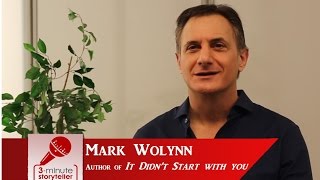 MARK WOLYNN author of IT DIDNT START WITH YOU [upl. by Bullen]