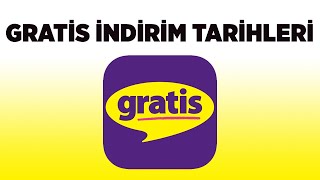 GRATİS İNDİRİM GÜNLERİ TARİHLERİ  GÜNCEL [upl. by Odranoel]