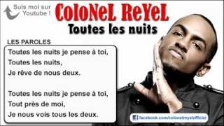 Colonel Reyel  Toutes les nuits  Paroles officiel [upl. by Imogen]