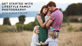 How To Get Started with Lifestyle Family Photography Official Trailer  CreativeLive [upl. by Lleraj]