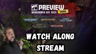 Warhammer Day Previews Watch Along Livestream [upl. by Rammaj]