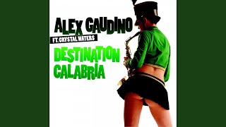 Destination Calabria feat Crystal Waters Gaudino amp Rooney Remix [upl. by Averill12]