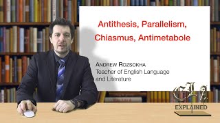 Antithesis Parallelism Chiasmus Antimetabole [upl. by Anelliw]