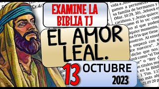 🔵 EL AMOR LEAL ✅ EXAMINE LA BIBLIA TJ [upl. by Atinnek34]