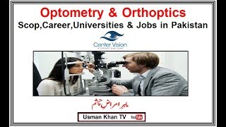 Optometry amp Orthoptics in Pakistan Allied Health Sciences  Your Bright Future [upl. by Tobe]