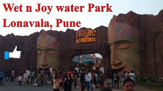 Wet N Joy Water Park Lonavala [upl. by Etterual144]