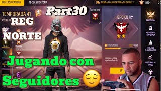 FREE FIRE EN VIVO REGION NORTE AMERICA😎JUGANDO CON SEGUIDORES freefire freefirelive parte30 [upl. by Sihtam]