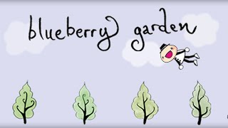 Blueberry Garden Unexpected Panic [upl. by Quinlan]