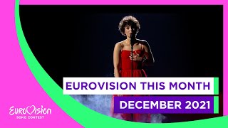 Eurovision This Month  December 2021 [upl. by Vinnie]