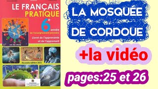 la mosquée de cordoue français pratique 6ème année primaire pages 2526 [upl. by Adnesor]