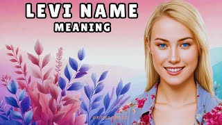 Levi Name Meaning amp Dictionary definitionPronunciation Guide In English [upl. by Gillie675]