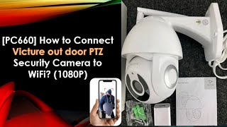 PC660 How to connect Victure outdoor security Camera to WiFi APPTuya smart how to reset Camera [upl. by Daph]