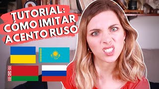 ¿CÓMO IMITAR ACENTO RUSO ESLAVO 🤓Tutorial de Iryna Fedchenko  Ucraniana habla español [upl. by Philippa]