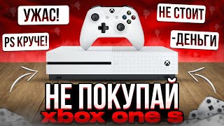 XBOX ONE S в 2023 ГОДУ  ПЛОХАЯ ПОКУПКА [upl. by Rosner]