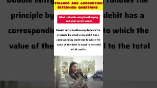 What is the Double Entry Bookkeeping System Finance and accounting Interview questions account [upl. by Alpheus]