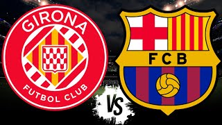 Pronóstico GIRONA VS BARCELONA  Liga Española 20242025 [upl. by Maitilde]