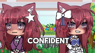 Confident  GLMV  Gacha Life Music Video  By  Mitsi [upl. by Etoile42]