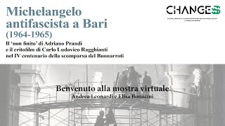 Benvenuto alla mostra VR quotMichelangelo antifascista a Bari 19641965quot [upl. by Buffum]