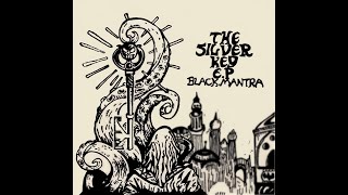 Black Mantra  The Silver Key EP 2024 FULL UPLOAD [upl. by Enyrhtac]