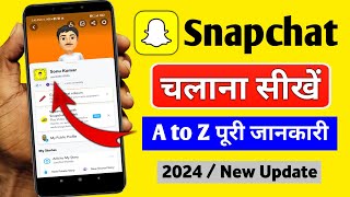 How to use Snapchat for beginners  Snapchat kaise use kare 2024  Snapchat kaise chalaye [upl. by Ykcul988]