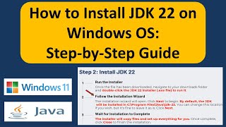 How to Install JDK 22 on Windows OS StepbyStep Guide  Java JDK 22 Installation on Windows 11 [upl. by Xuaegram]