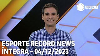 Esporte Record News  04122023 [upl. by Collbaith984]