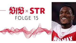 VfB x STR  Der Podcast des VfB Stuttgart Folge 15  Ganz Stuttgart liebt den VfB [upl. by Lessur]