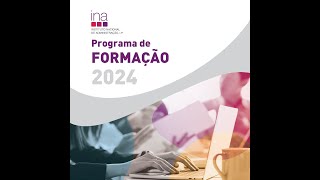 Programa de Formação do INA para 2024 [upl. by Greabe]