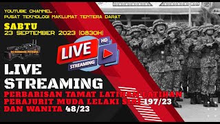 SIARAN LANGSUNG PERBARISAN TAMAT LATIHAN PERAJURIT MUDA LELAKI SIRI 19723 DAN WANITA SIRI 4823 [upl. by Ednalrim237]