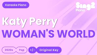 Katy Perry  WOMANS WORLD Piano Karaoke [upl. by Enaasiali70]