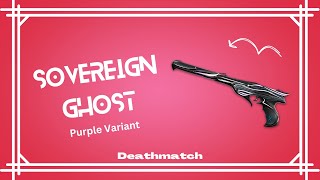 Sovereign Ghost Purple Variant Ghost Soberania Variante Roxa Deathmatch Gameplay [upl. by Goodrow]