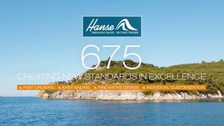 Hanse 675 creating new standards in excellence [upl. by Yengac]