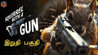 அணில் Squirrel with Gun Tamil  Ending Fun Game Live TamilGaming [upl. by Hanley]