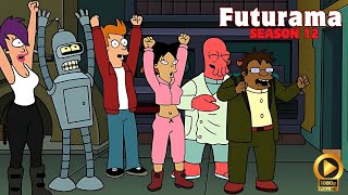 Futurama  First Look Season 12  Latest Update Brings Shocking surprises [upl. by Enyawed]