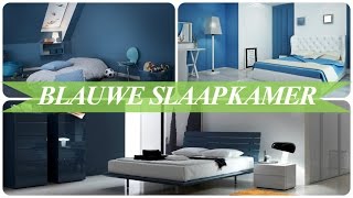 Blauwe slaapkamer [upl. by Yetsirhc]