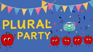 quotPlural Party Learning to Count with Friendsquot [upl. by Lika239]