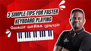 🎹 3 Simple Tips for Faster Keyboard Playing 🎵 Play Smooth and Quick [upl. by Rizzi]