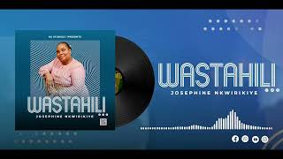 WASTAHILI BY JOSEPHINE NKWIRIKIYE [upl. by Mimi212]