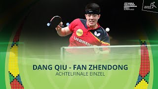 Dang Qiu  Fan Zhendong I Achtelfinale Einzel I WM 2023 in Durban [upl. by Atinwahs]