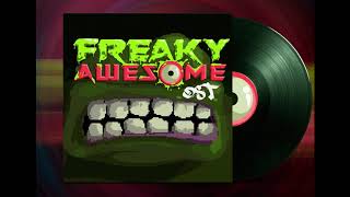 Freaky Awesome OST  Freezers [upl. by Nueovas]