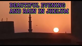 BEAUTIFUL EVENING IN JHELUM  RAINY WEATHER  CHAPPAL KABAAB  pakistanifood jhelum rainyday [upl. by Justine]