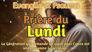 Prière Parole et Évangile du jour  Lundi 14 octobre • Bénis soit le nom du Seigneur [upl. by Disharoon997]