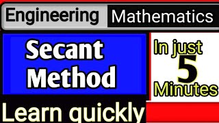 Secand method in 5 minutes  solution of algebraic equation [upl. by Chu916]