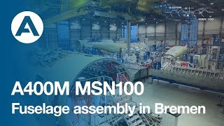 1 How to build an A400M  Fuselage assembly [upl. by Elwira612]