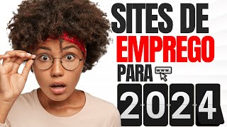 MAIS DE 7 SITES DE EMPREGO PARA 2024 [upl. by Ilenna]